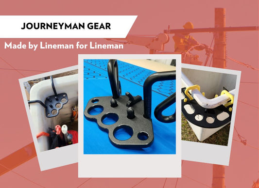 Lineman Appreciation Month - Featuring Journeyman Gear