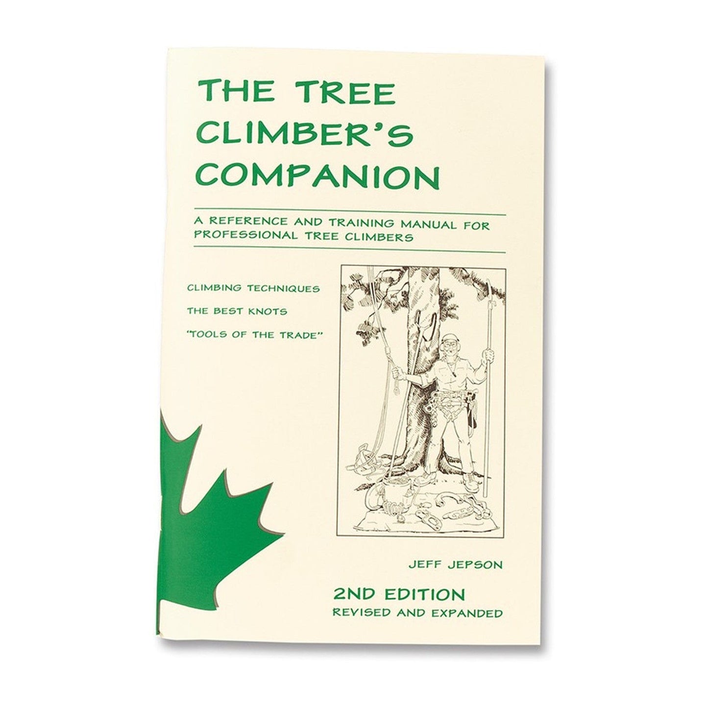 Beaver Tree Service - Arborist Book - The Tree Climber's Companion - 45-802, Beaver Tree Service - J.L. Matthews Co., Inc.